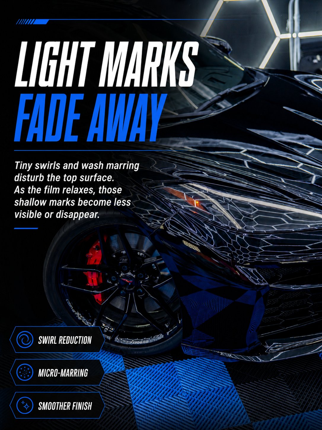 Light marks fade away with self-healing PPF